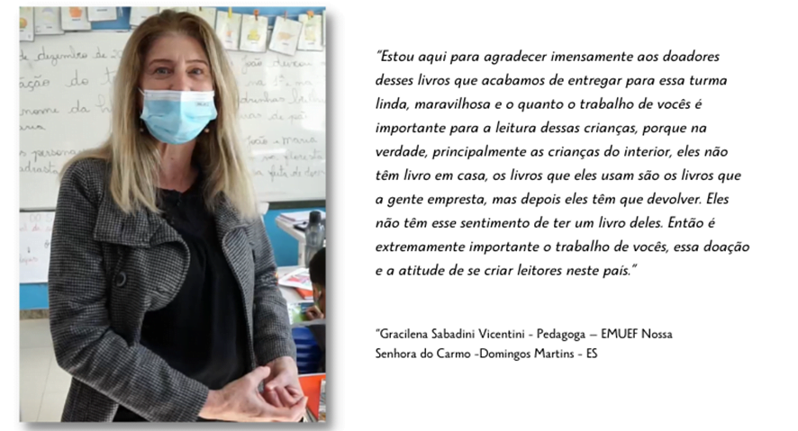 “É EXTREMAMENTE IMPORTANTE O TRABALHO DE VOCÊS!” Entrega de Livros na Escola Nossa Senhora do Carmo